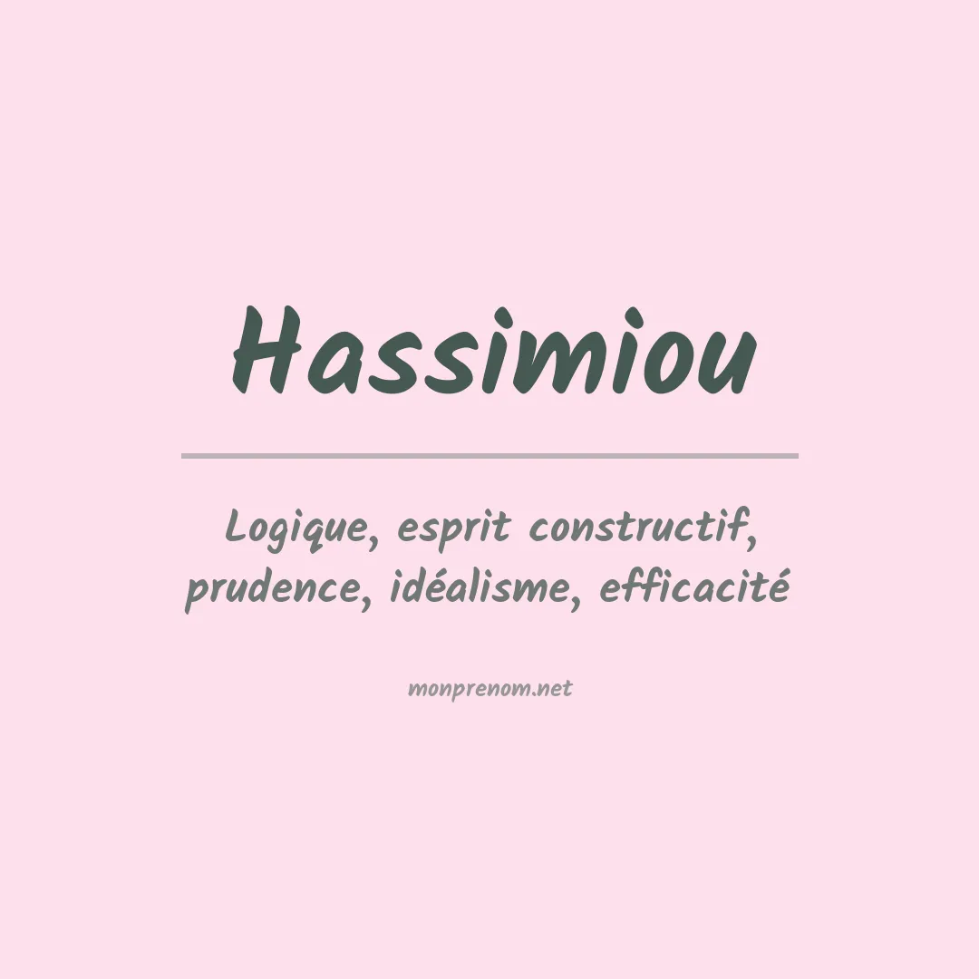 Signification du Prénom Hassimiou Signification du Prénom Hassimiou