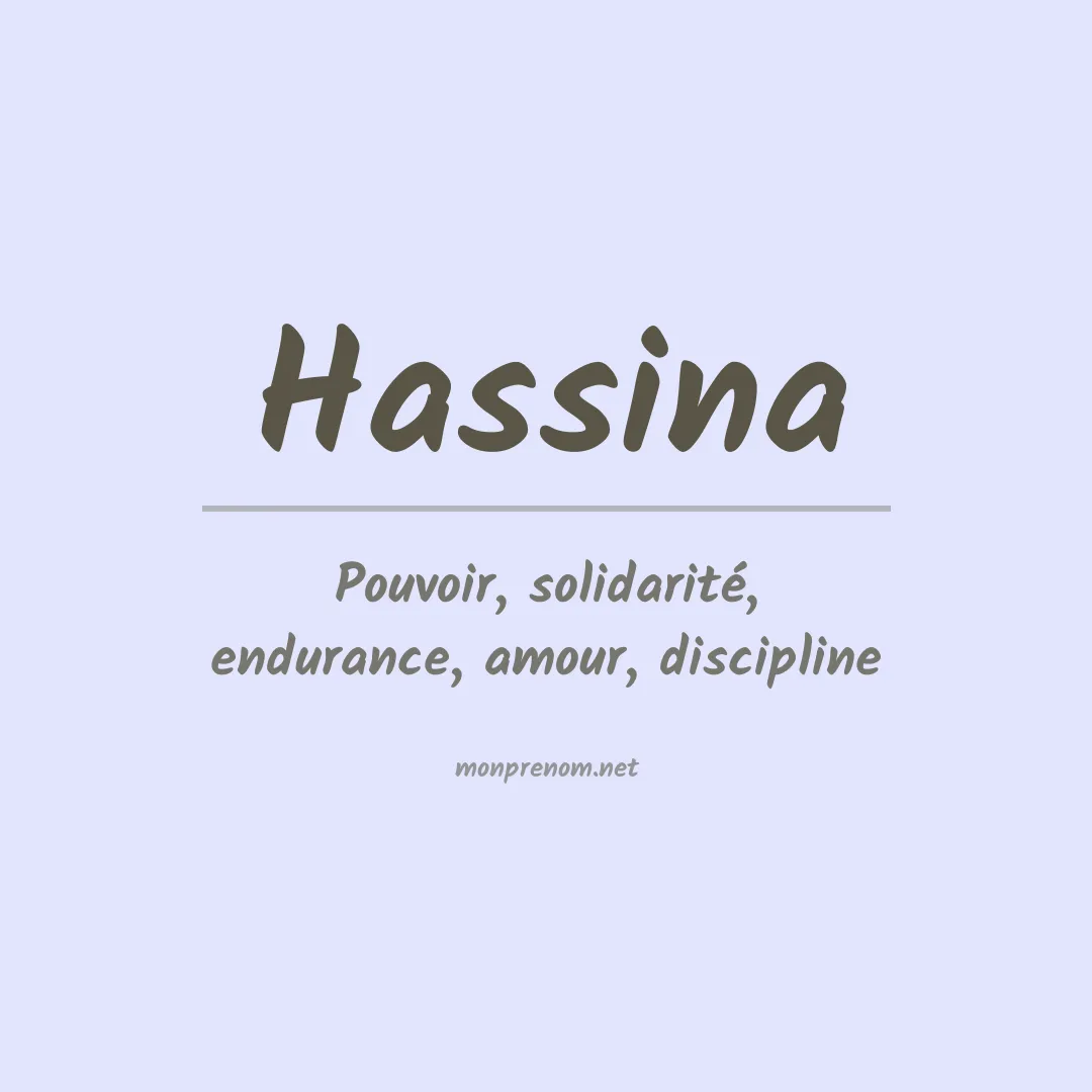 Signification du Prénom Hassina Signification du Prénom Hassina