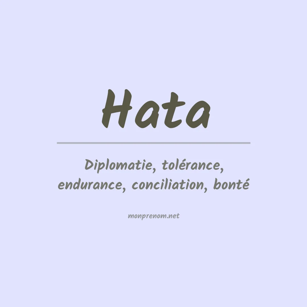 Signification du Prénom Hata