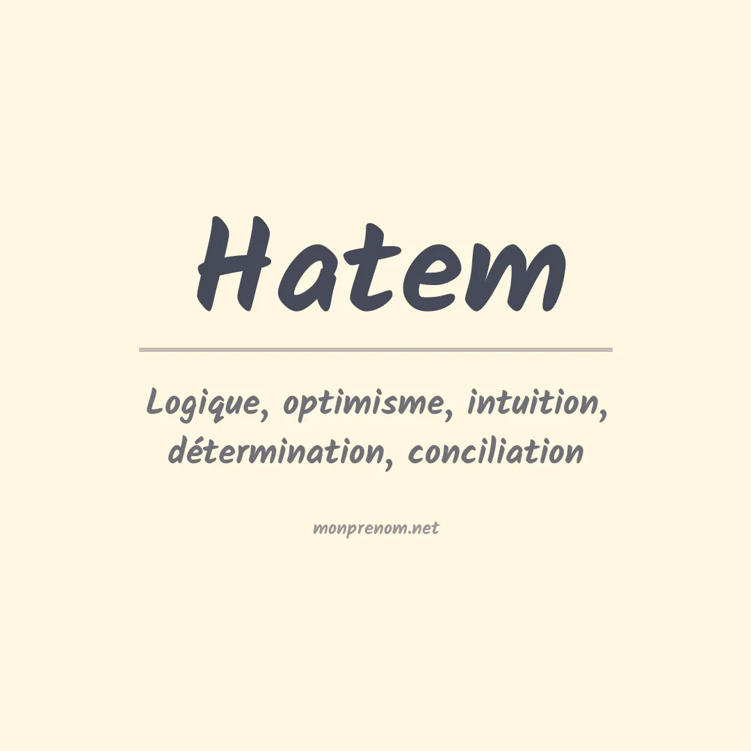 Signification du Prénom Hatem