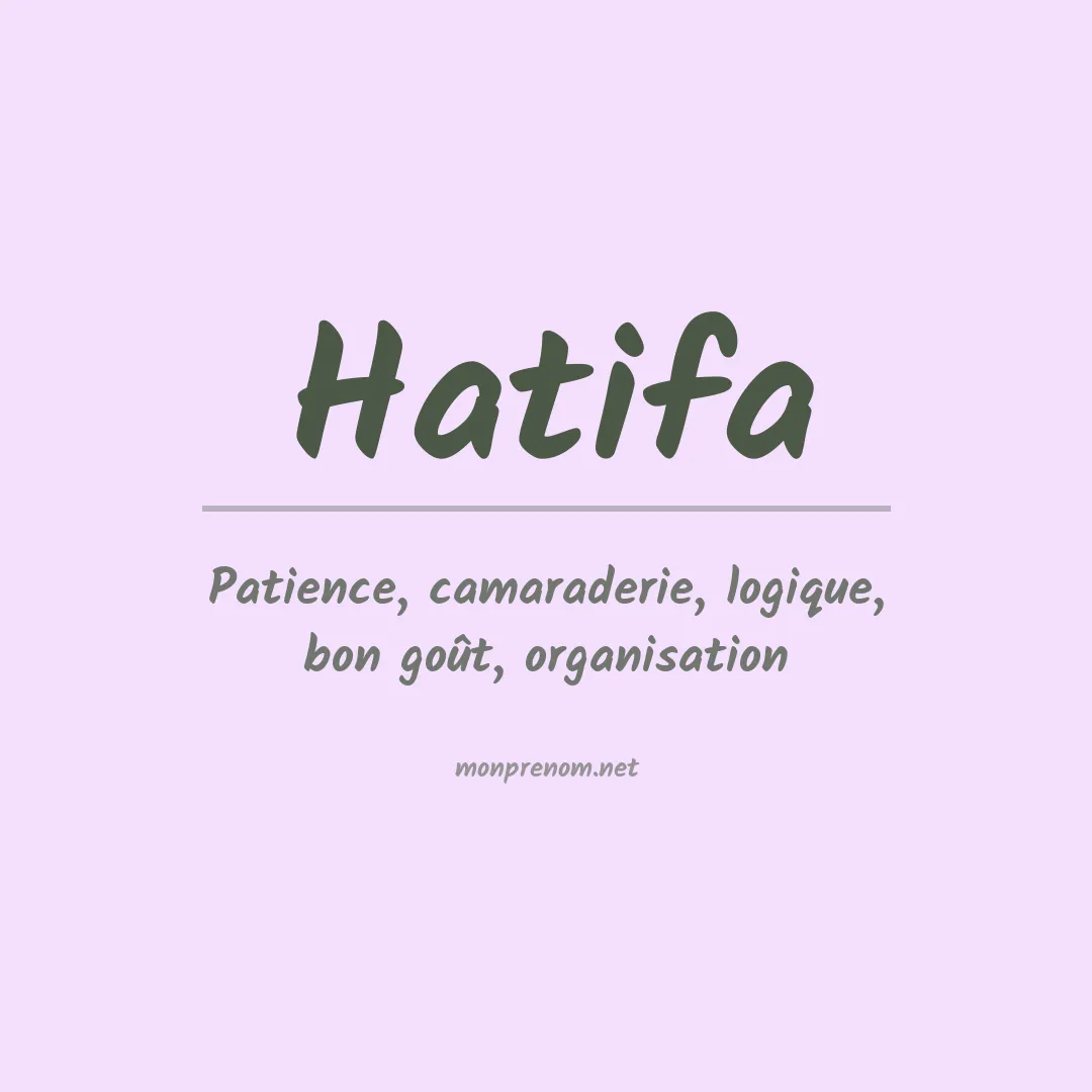 Signification du Prénom Hatifa Signification du Prénom Hatifa