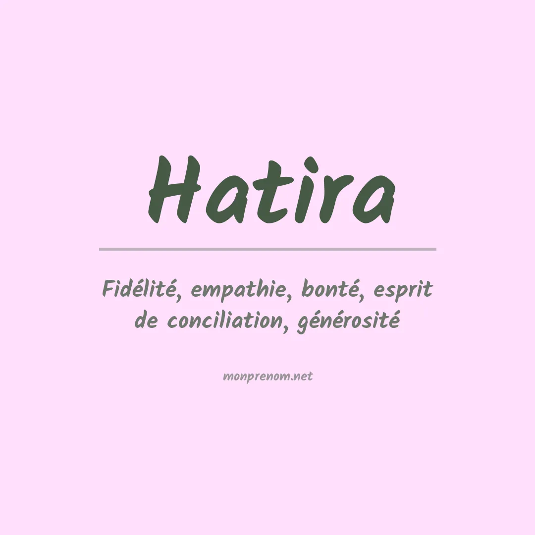 Signification du Prénom Hatira Signification du Prénom Hatira