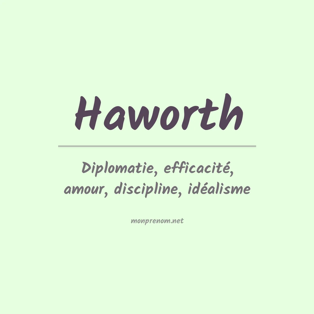 Signification du Prénom Haworth