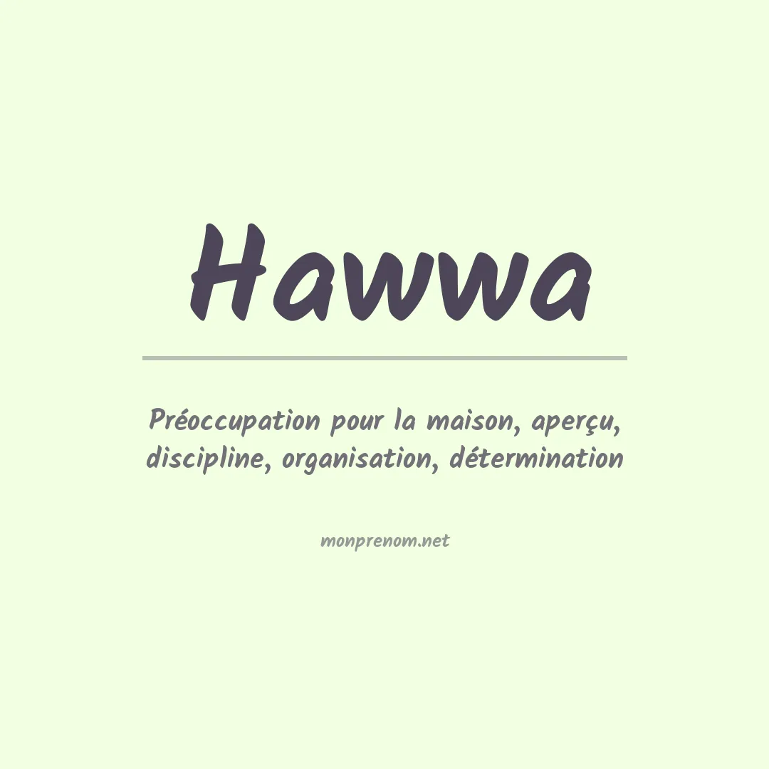 Signification du Prénom Hawwa Signification du Prénom Hawwa