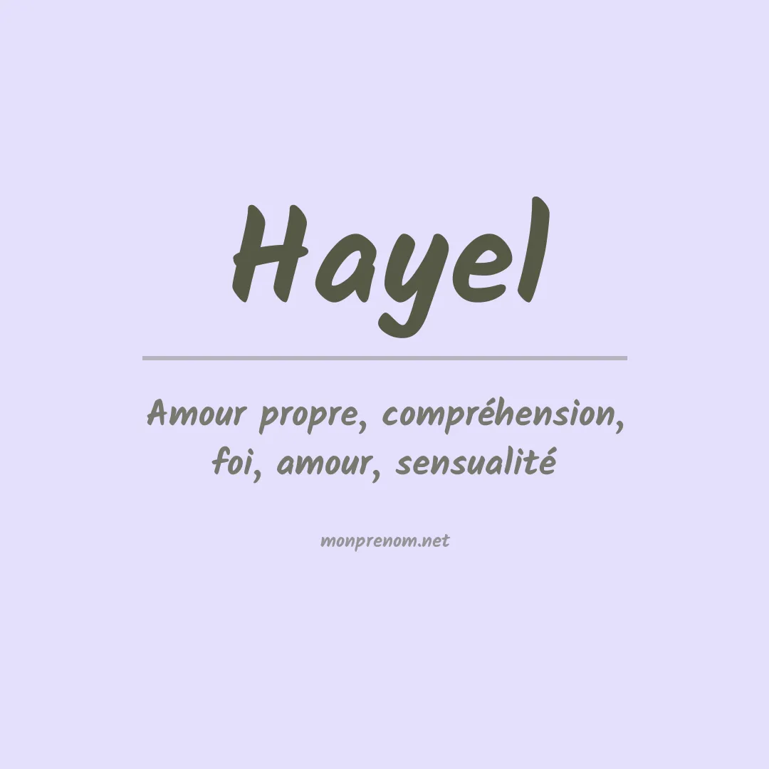 Signification du Prénom Hayel Signification du Prénom Hayel