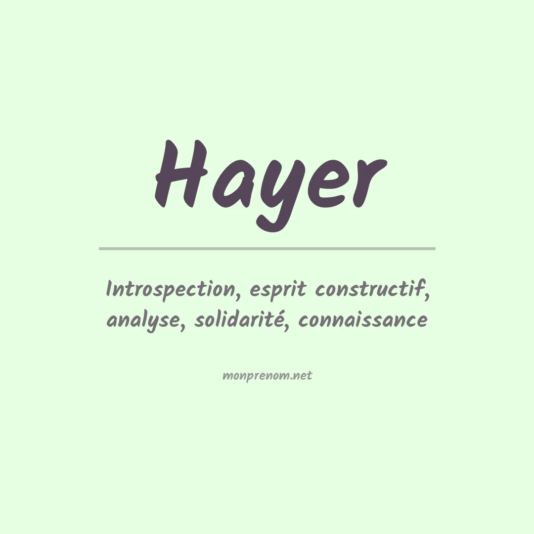 Signification du Prénom Hayer