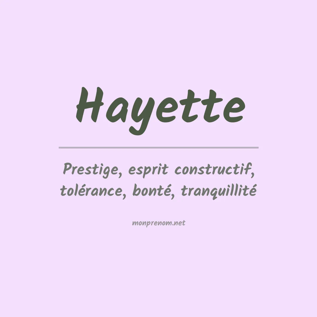 Signification du Prénom Hayette Signification du Prénom Hayette