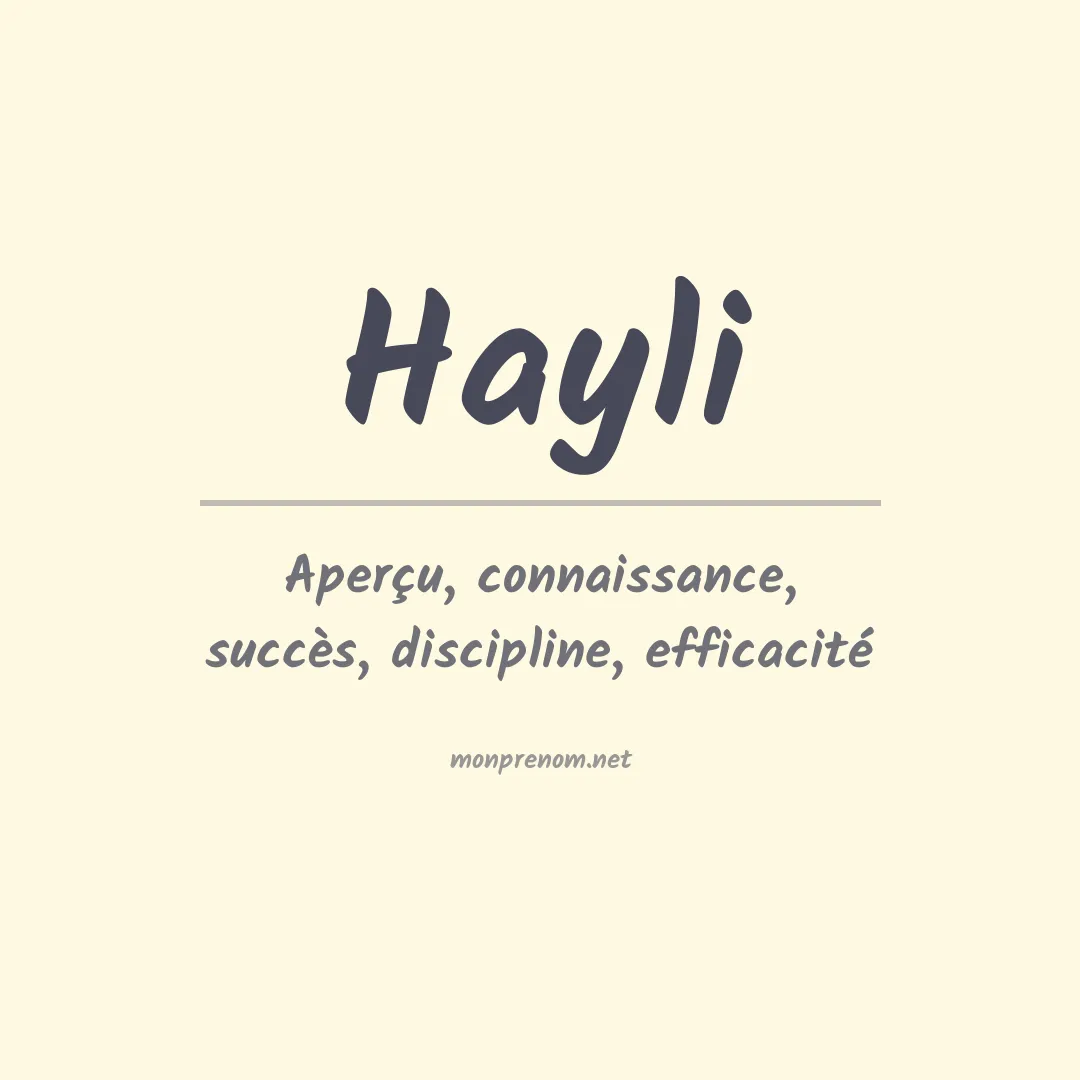 Signification du Prénom Hayli