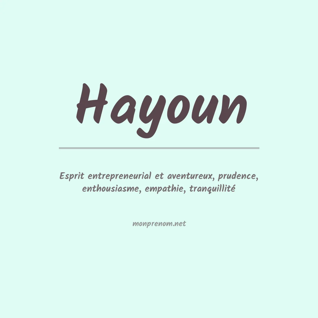 Signification du Prénom Hayoun Signification du Prénom Hayoun