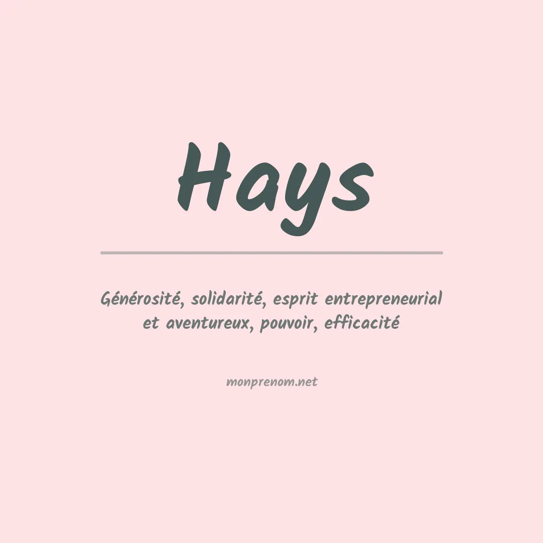 Signification du Prénom Hays