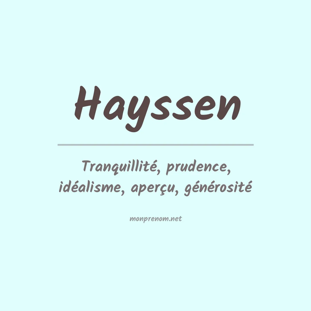 Signification du Prénom Hayssen