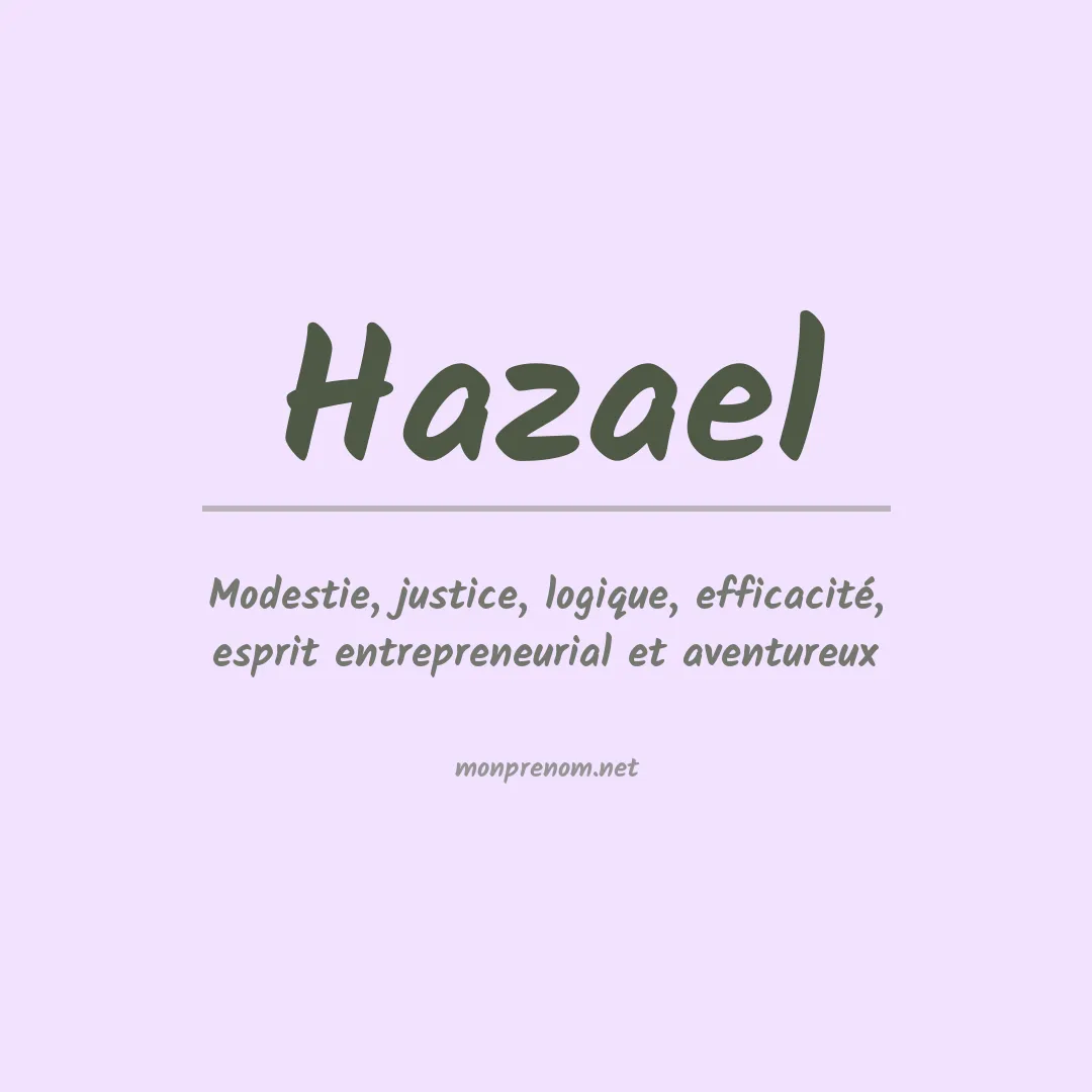 Signification du Prénom Hazael