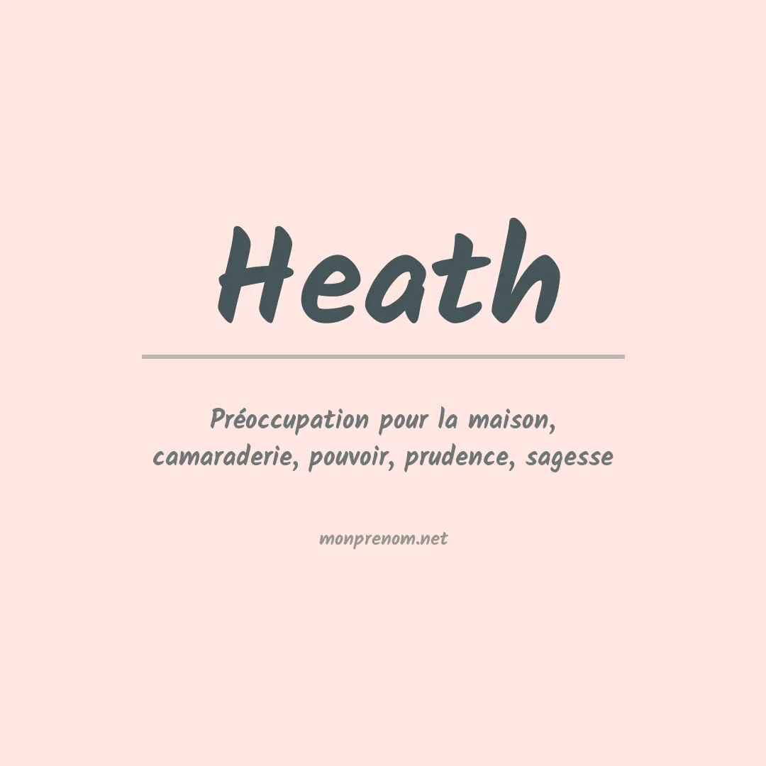 Signification du Prénom Heath