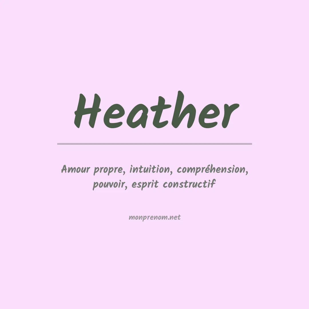 Signification du Prénom Heather