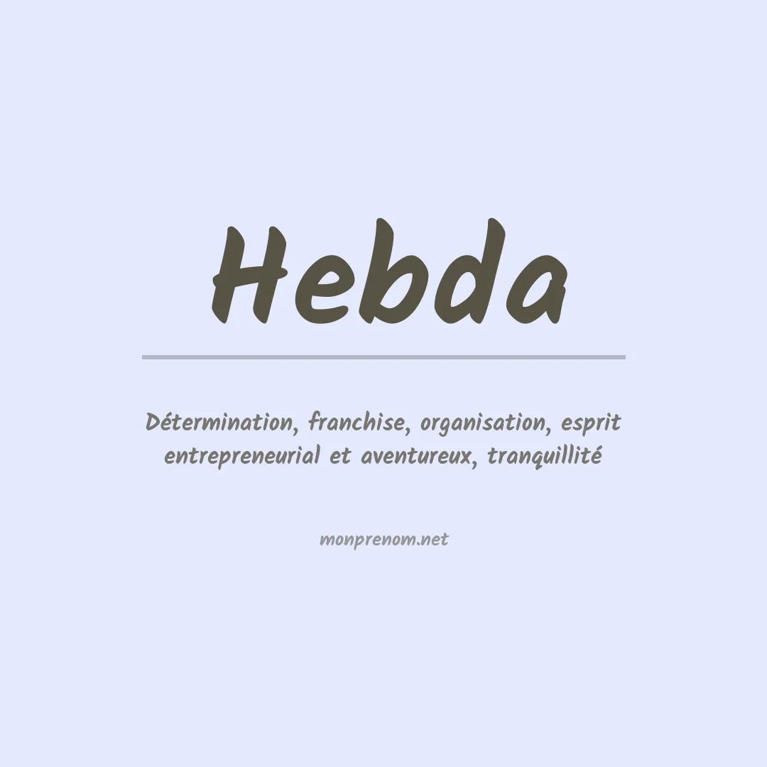 Signification du Prénom Hebda