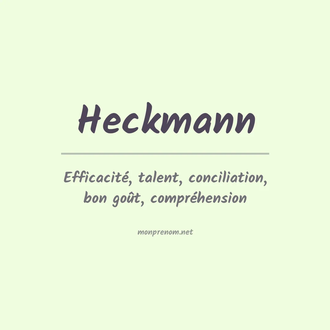 Signification du Prénom Heckmann