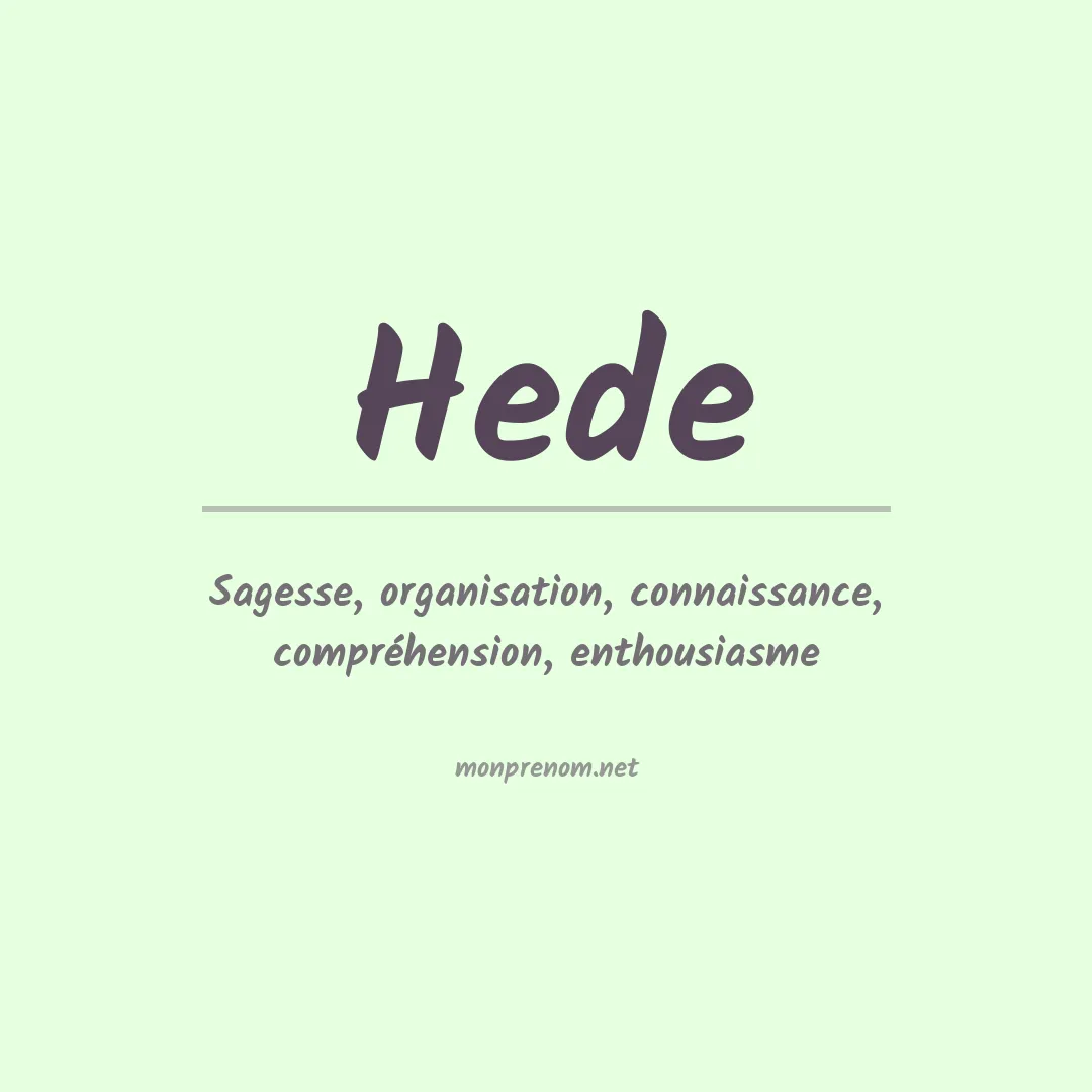 Signification du Prénom Hede