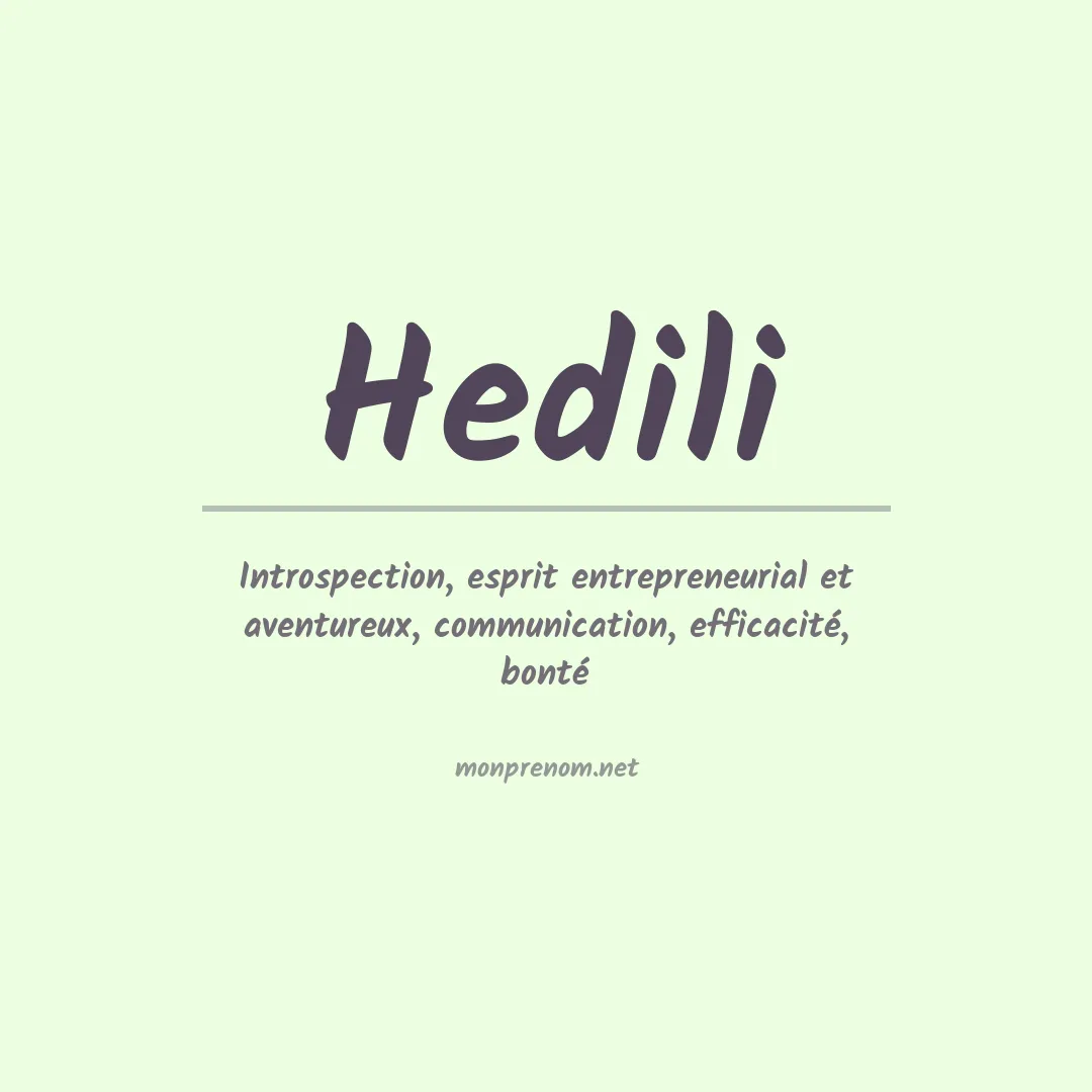 Signification du Prénom Hedili Signification du Prénom Hedili