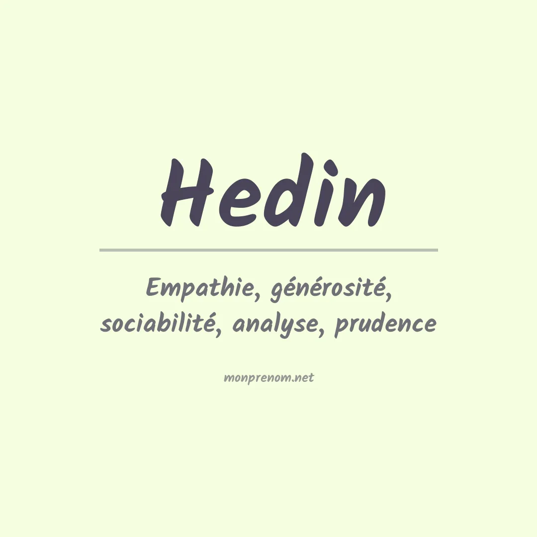 Signification du Prénom Hedin