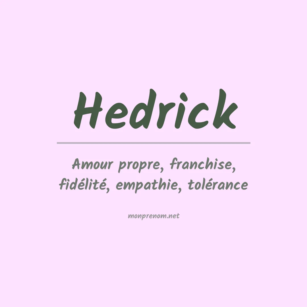 Signification du Prénom Hedrick