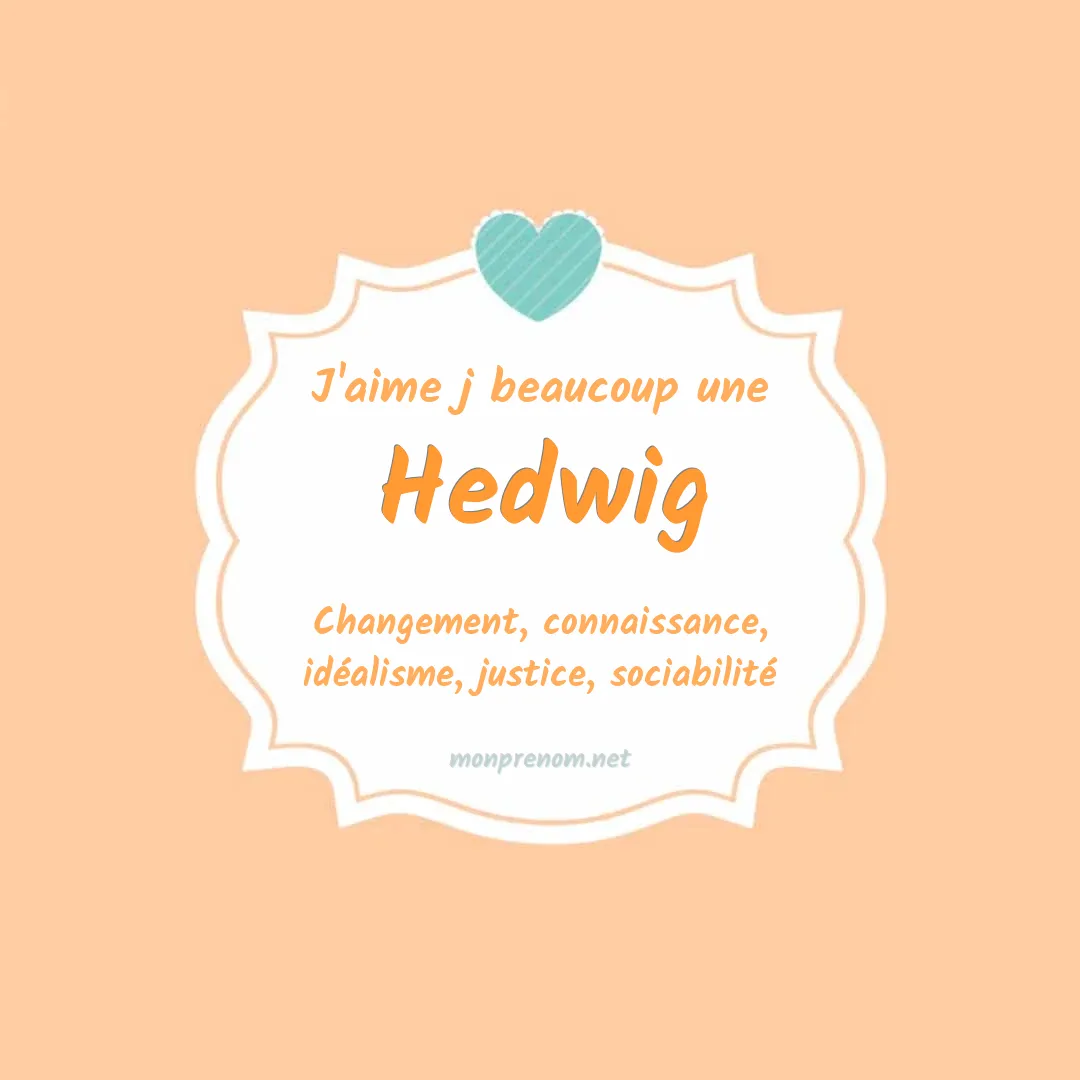 j'aime beaucoup Hedwig