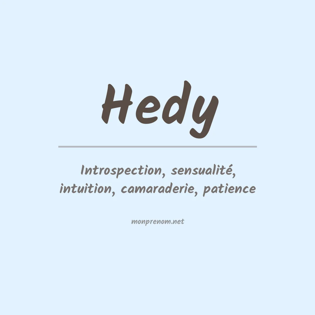 Signification du Prénom Hedy