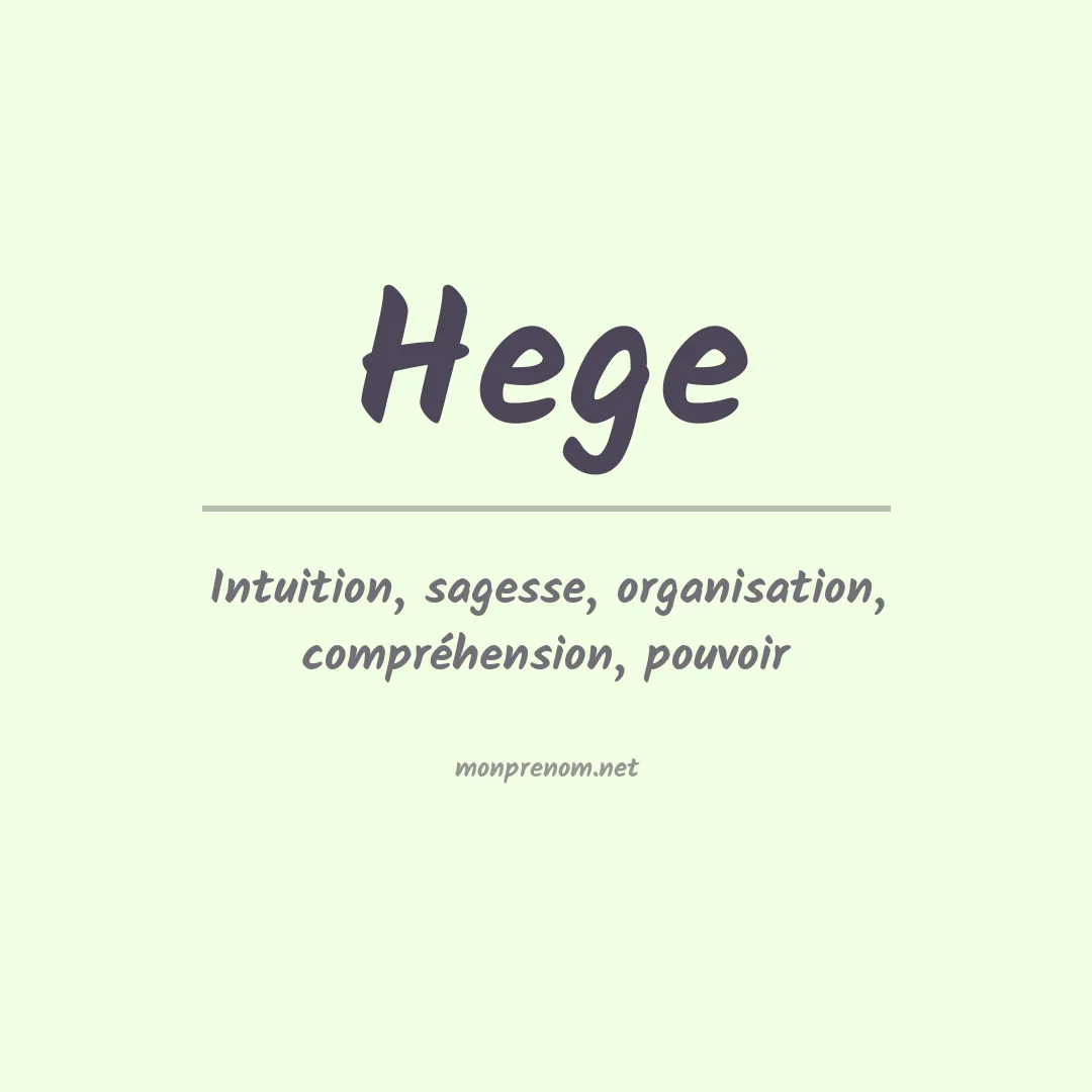 Signification du Prénom Hege