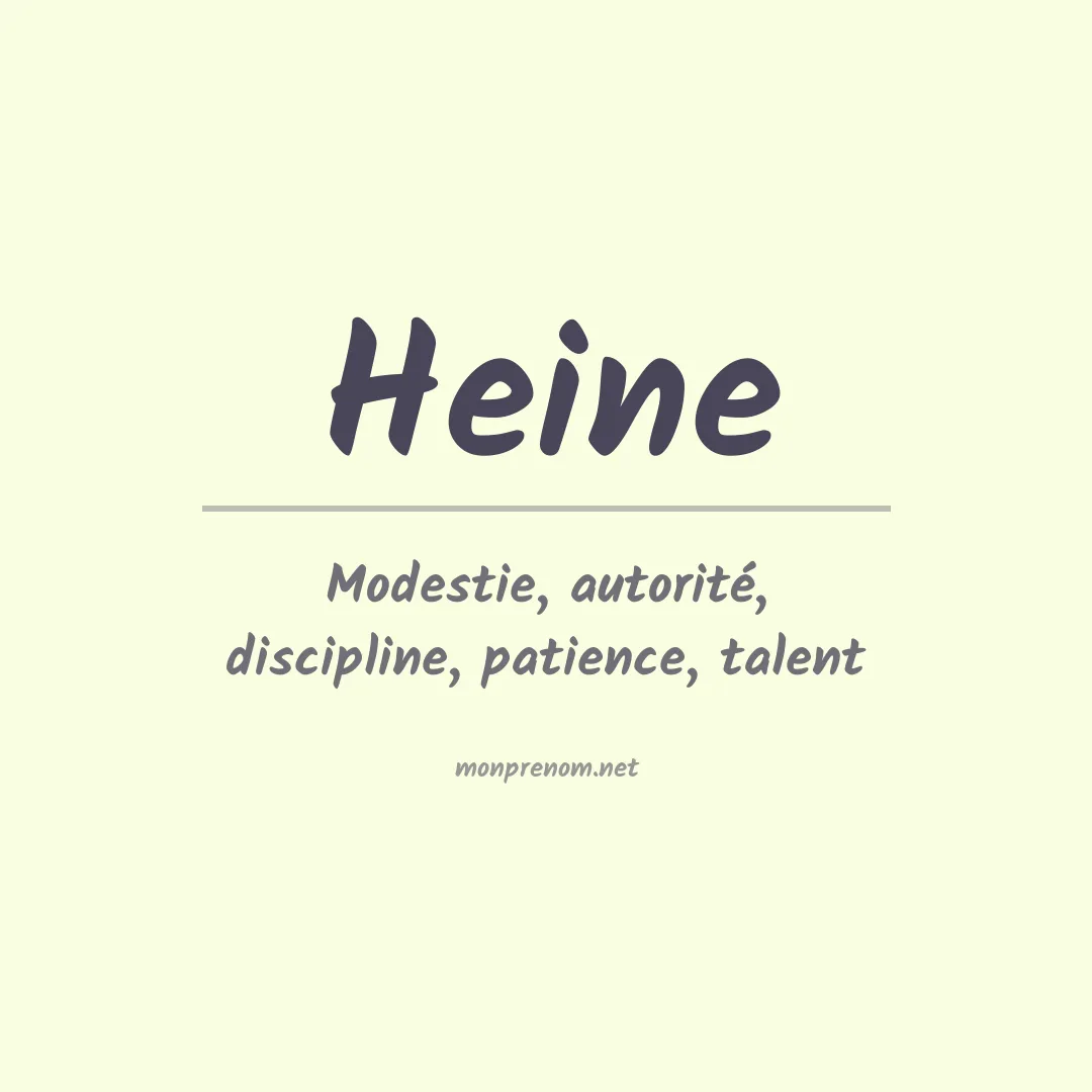 Signification du Prénom Heine