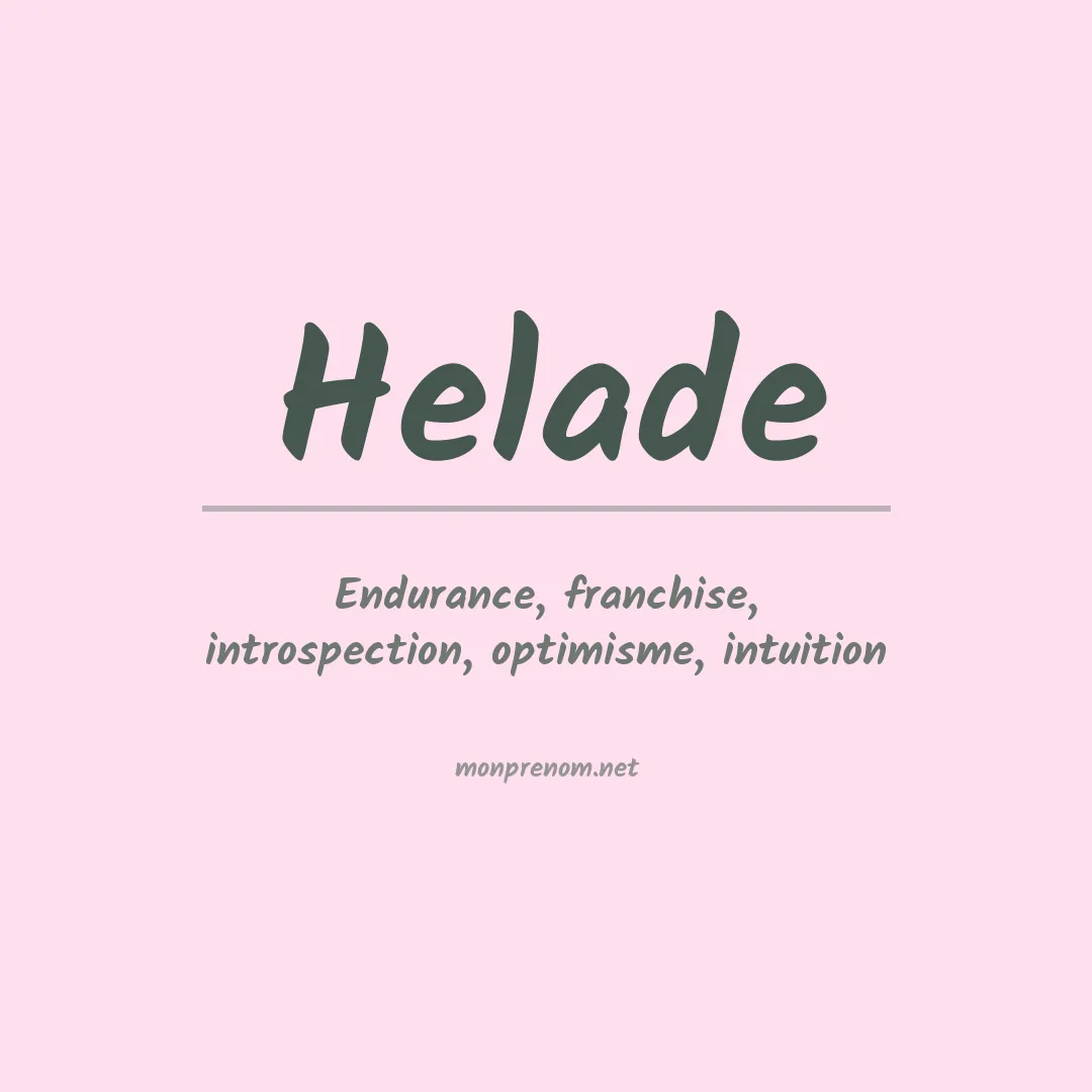 Signification du Prénom Helade Signification du Prénom Helade
