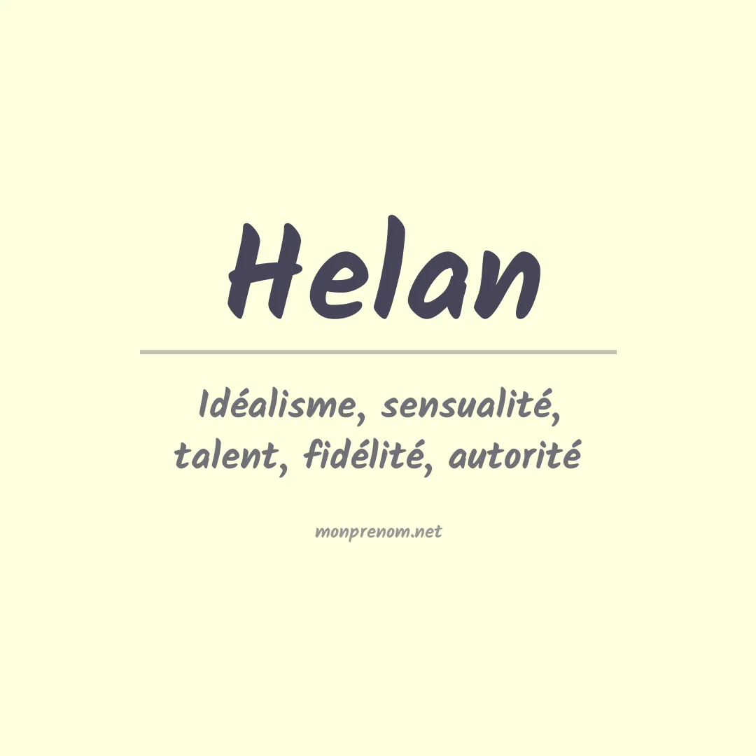 Signification du Prénom Helan