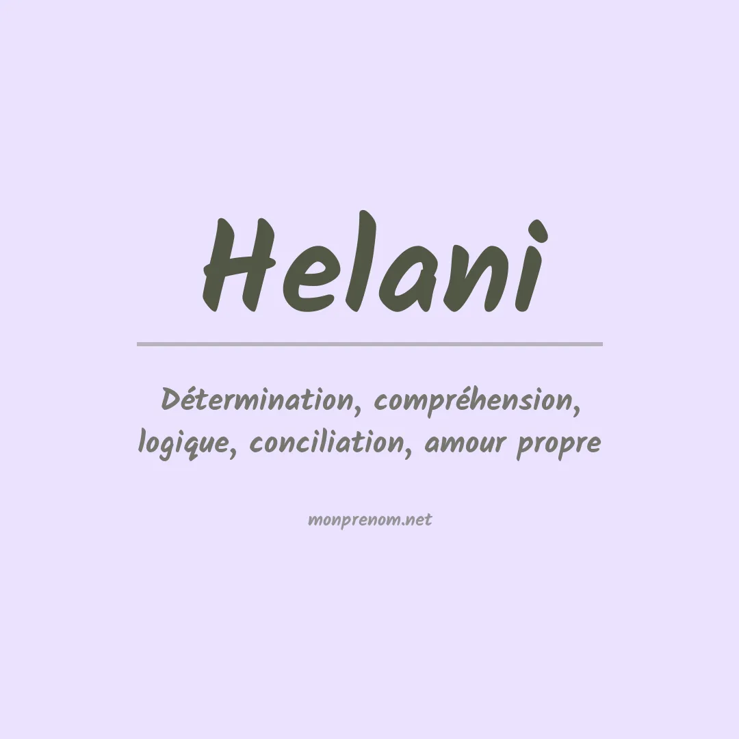 Signification du Prénom Helani