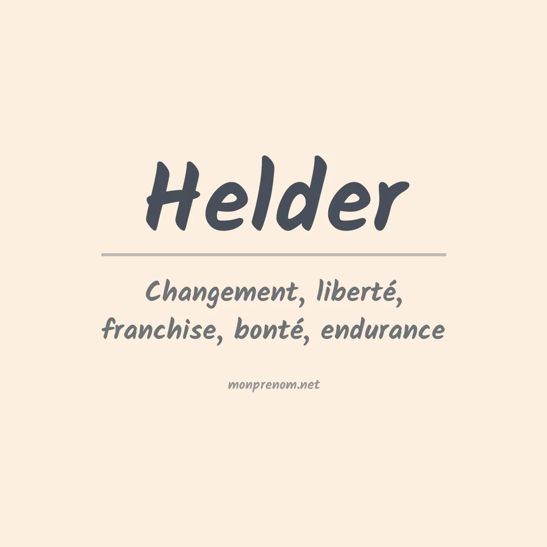 Signification du Prénom Helder