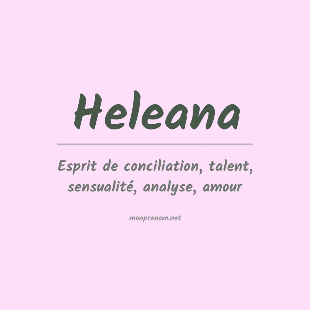 Signification du Prénom Heleana