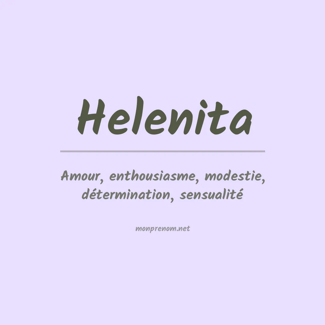 Signification du Prénom Helenita Signification du Prénom Helenita
