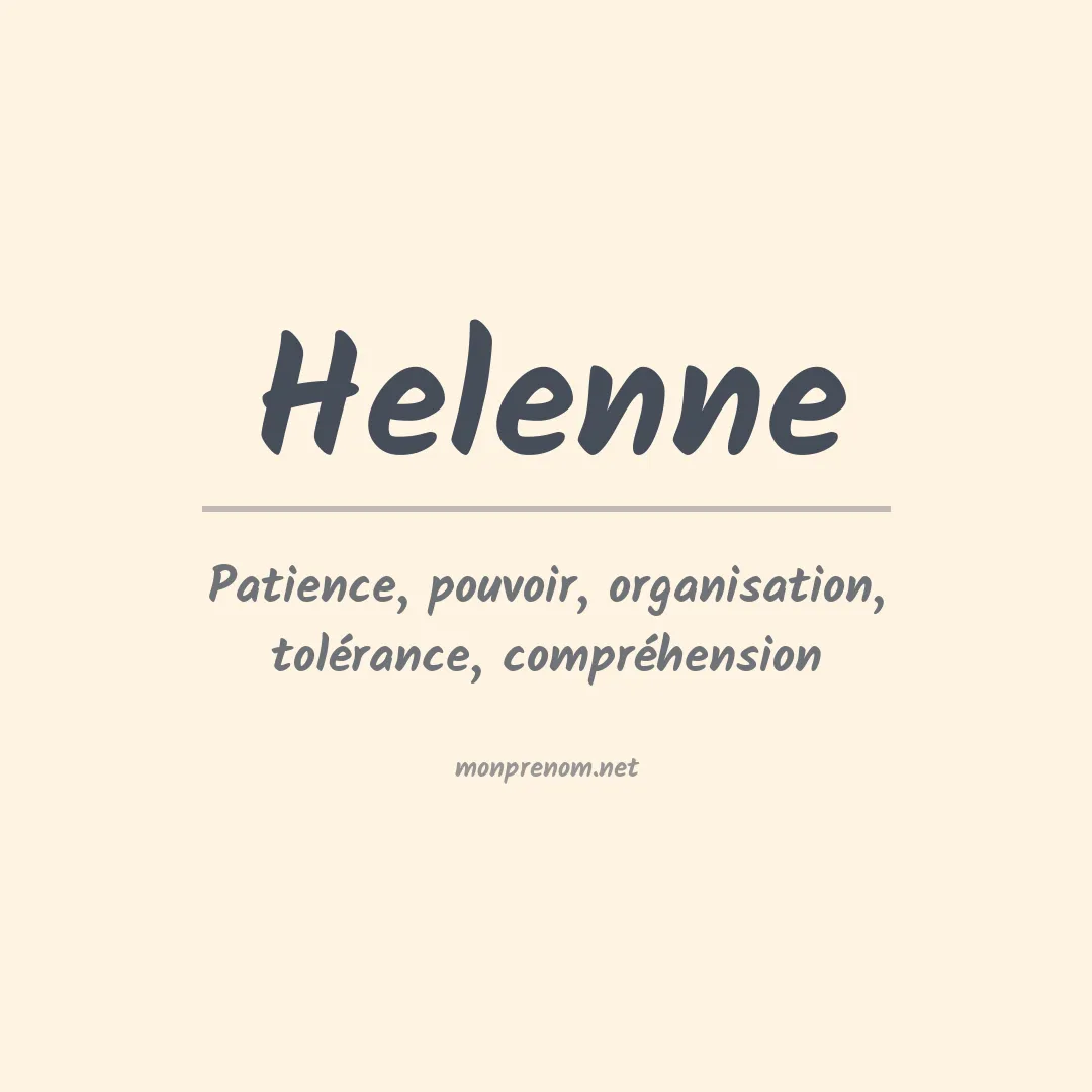 Signification du Prénom Helenne Signification du Prénom Helenne