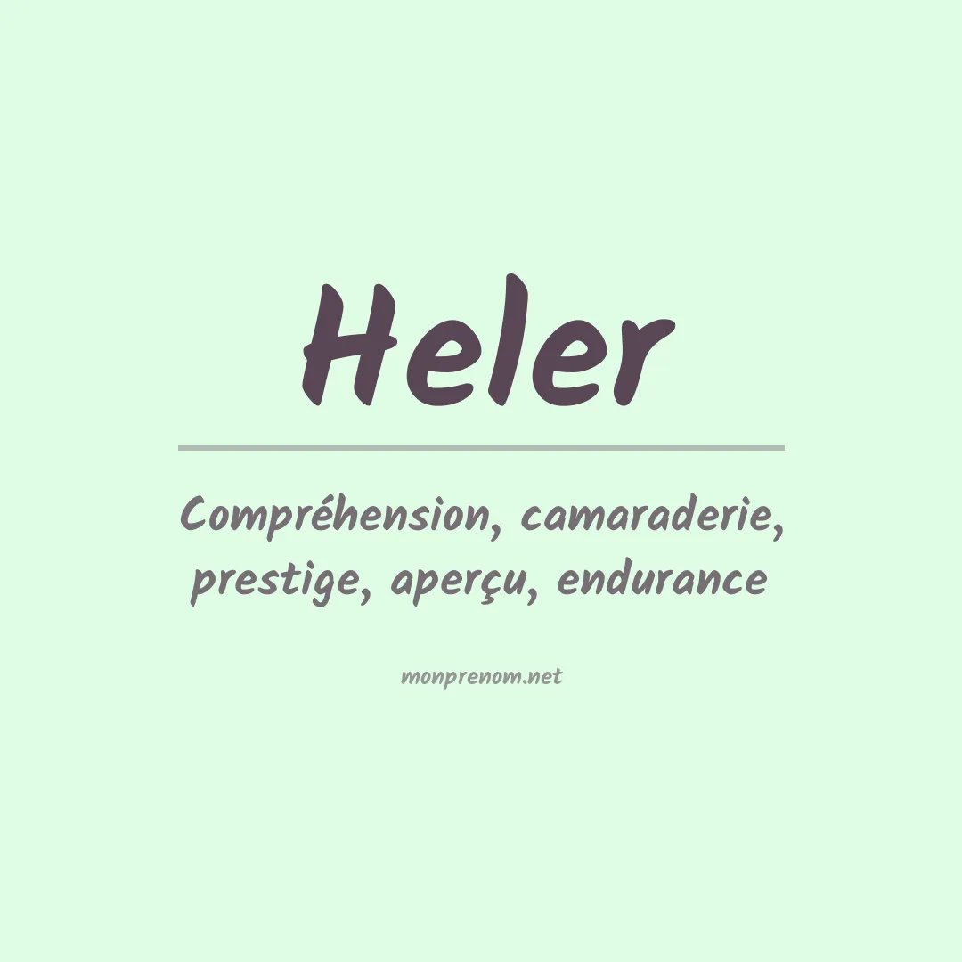 Signification du Prénom Heler