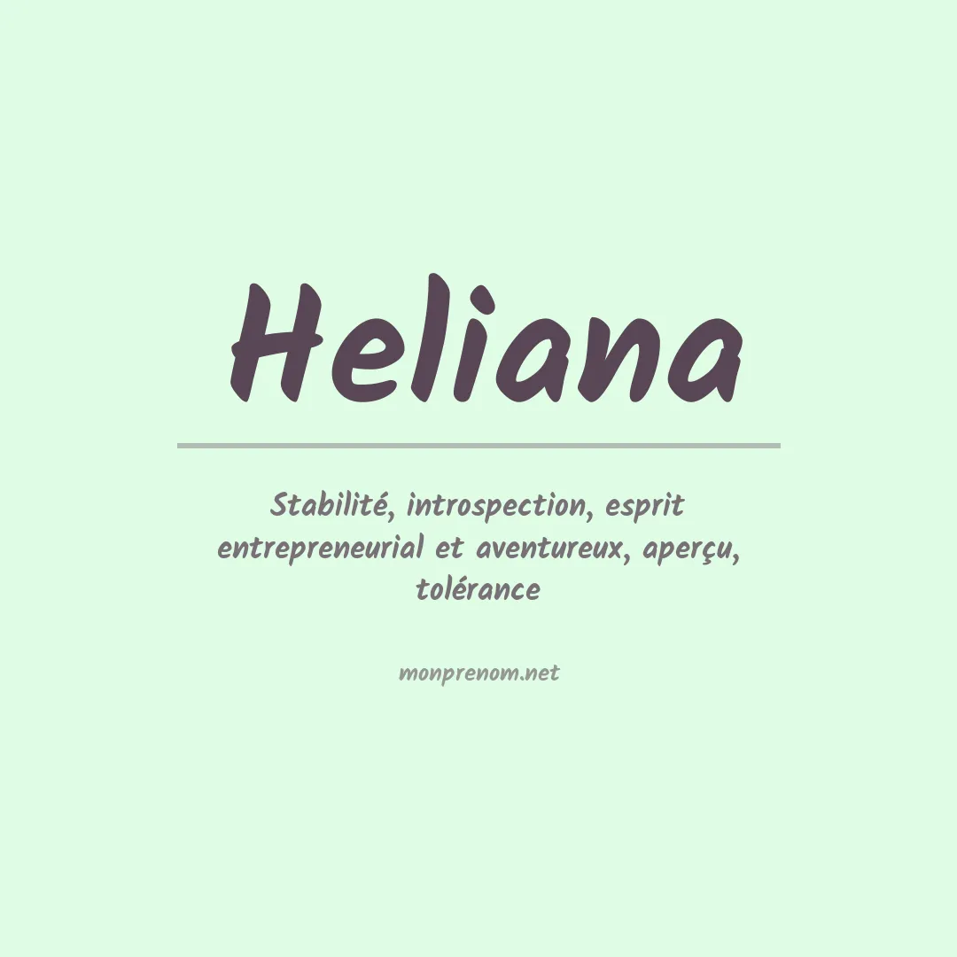 Signification du Prénom Heliana