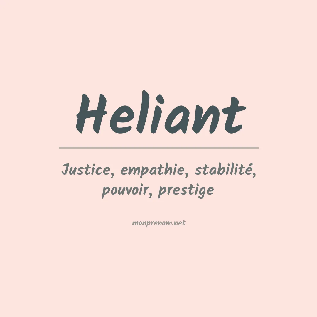 Signification du Prénom Heliant Signification du Prénom Heliant