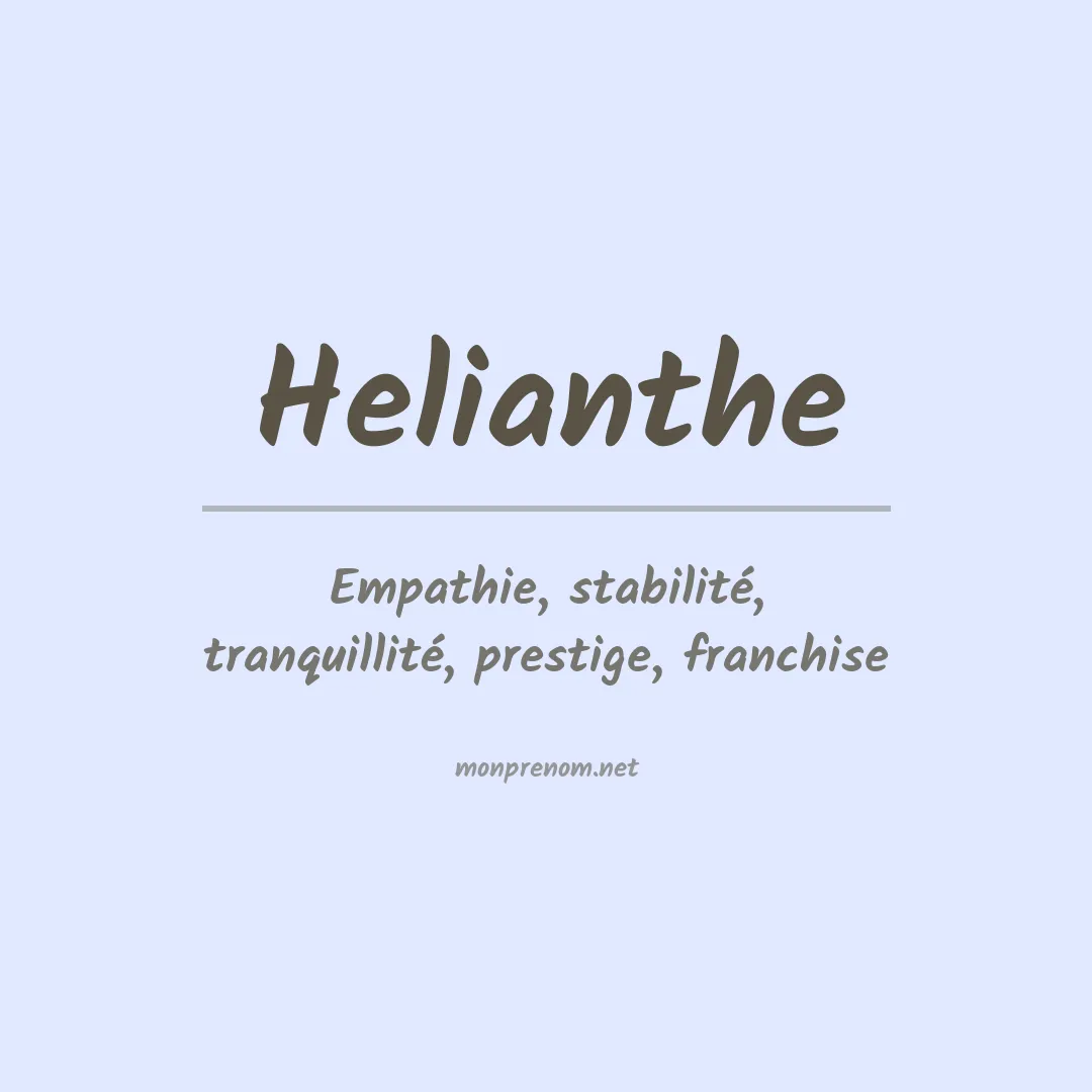 Signification du Prénom Helianthe Signification du Prénom Helianthe