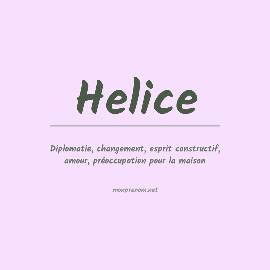 Signification du Prénom Helice