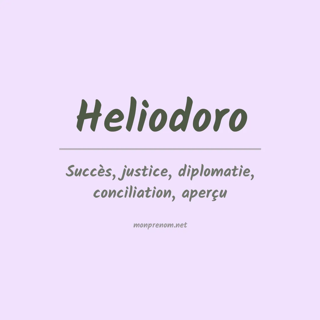 Signification du Prénom Heliodoro