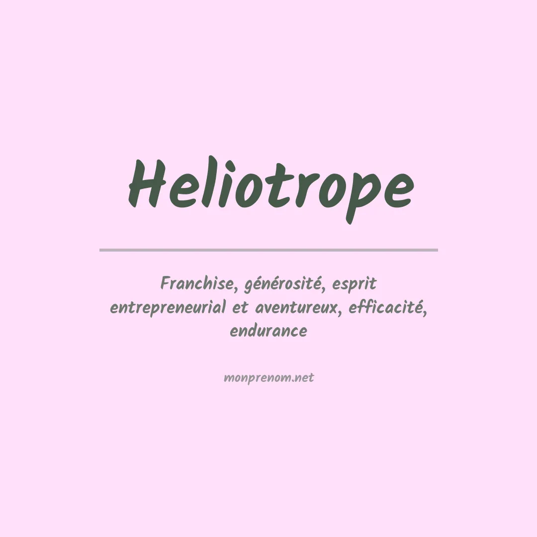 Signification du Prénom Heliotrope Signification du Prénom Heliotrope