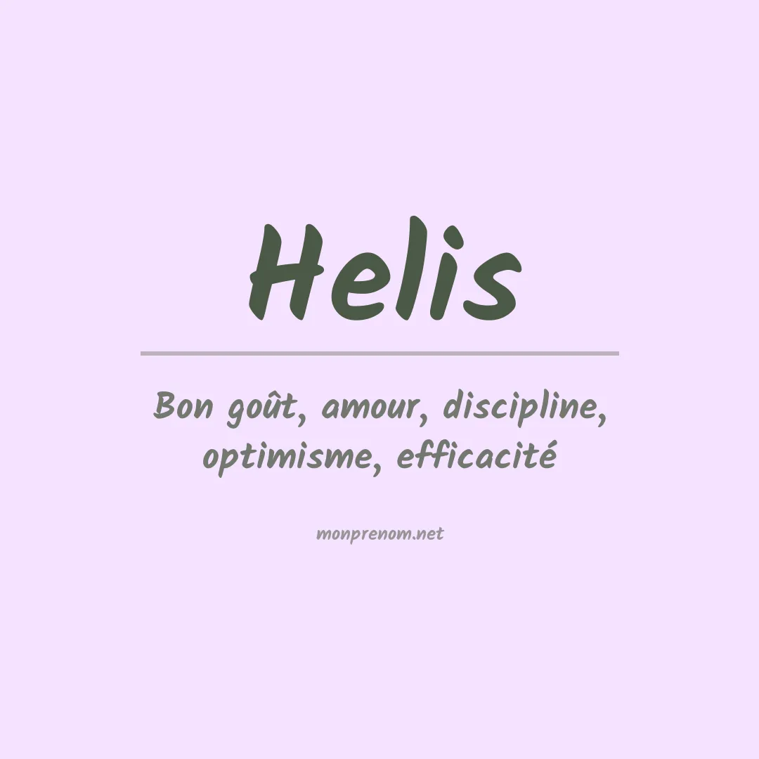 Signification du Prénom Helis