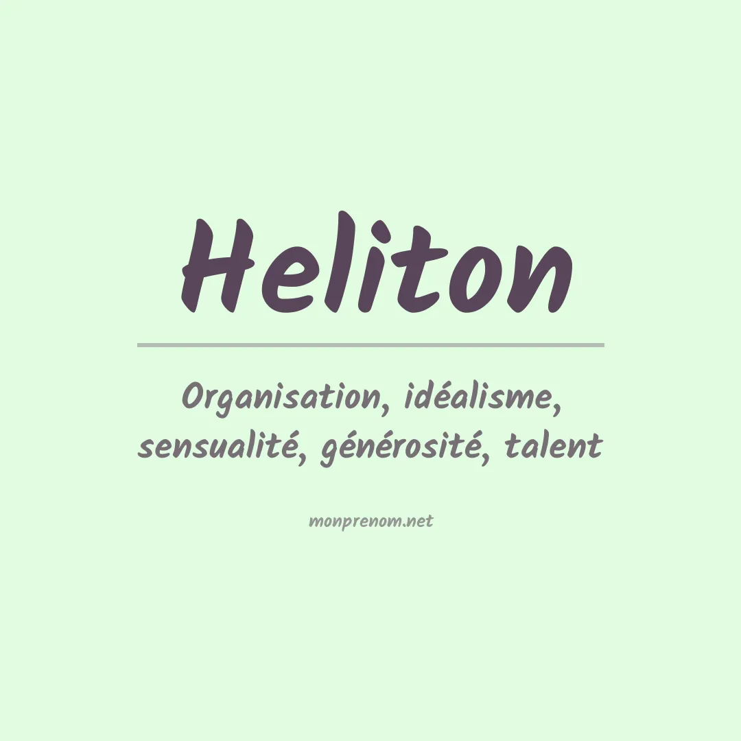 Signification du Prénom Heliton