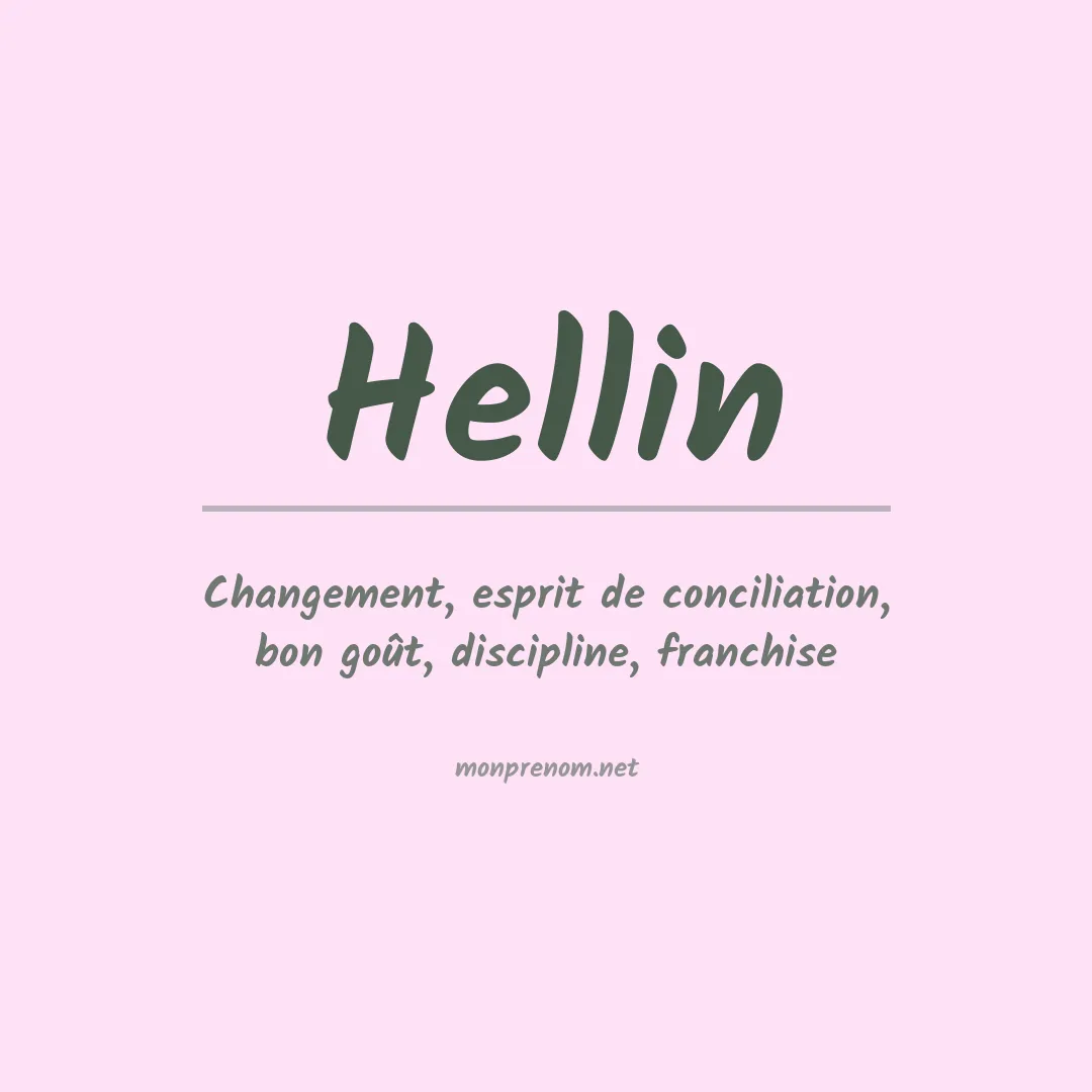 Signification du Prénom Hellin