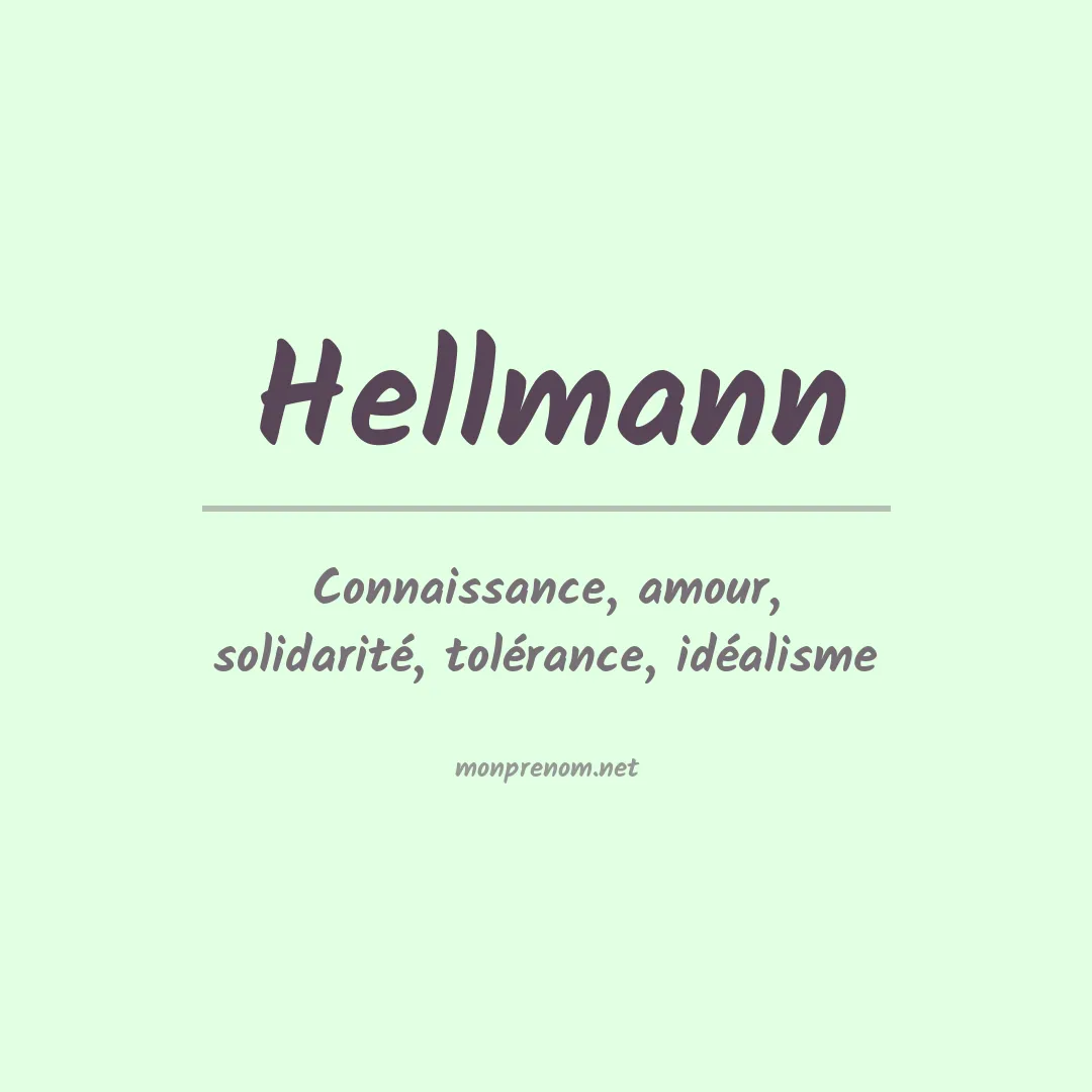 Signification du Prénom Hellmann