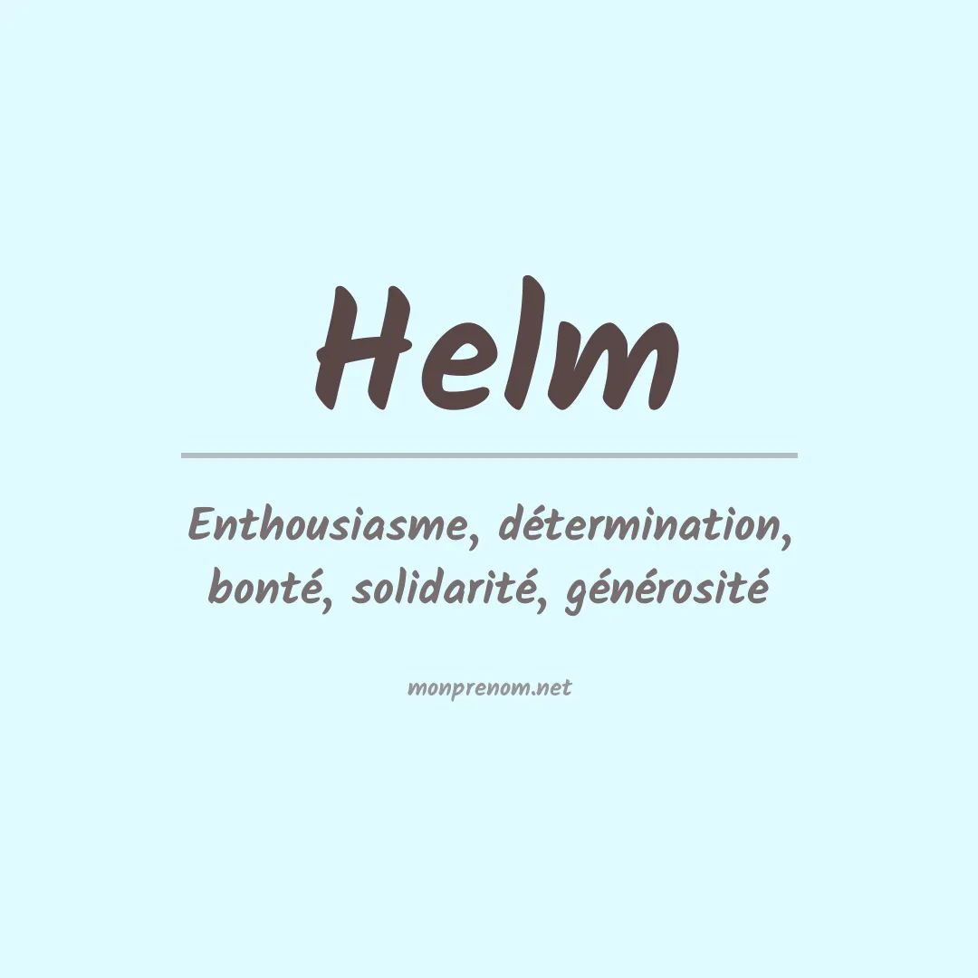 Signification du Prénom Helm