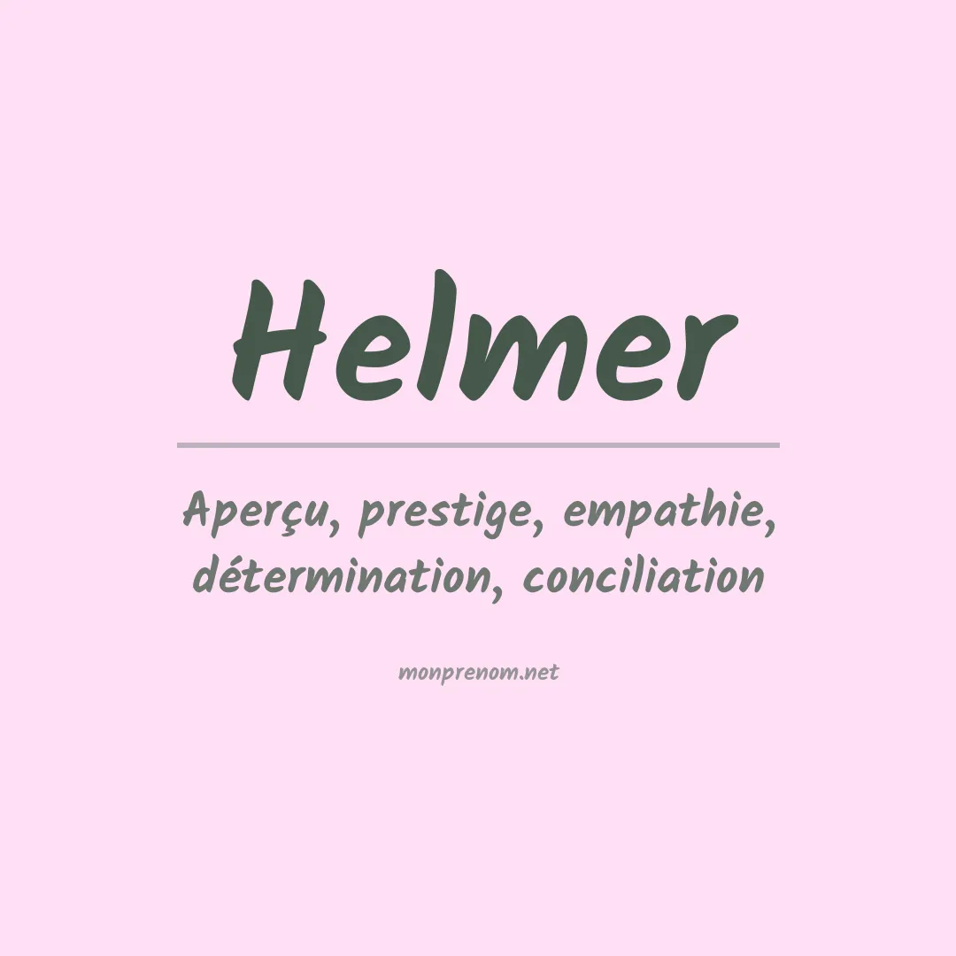 Signification du Prénom Helmer