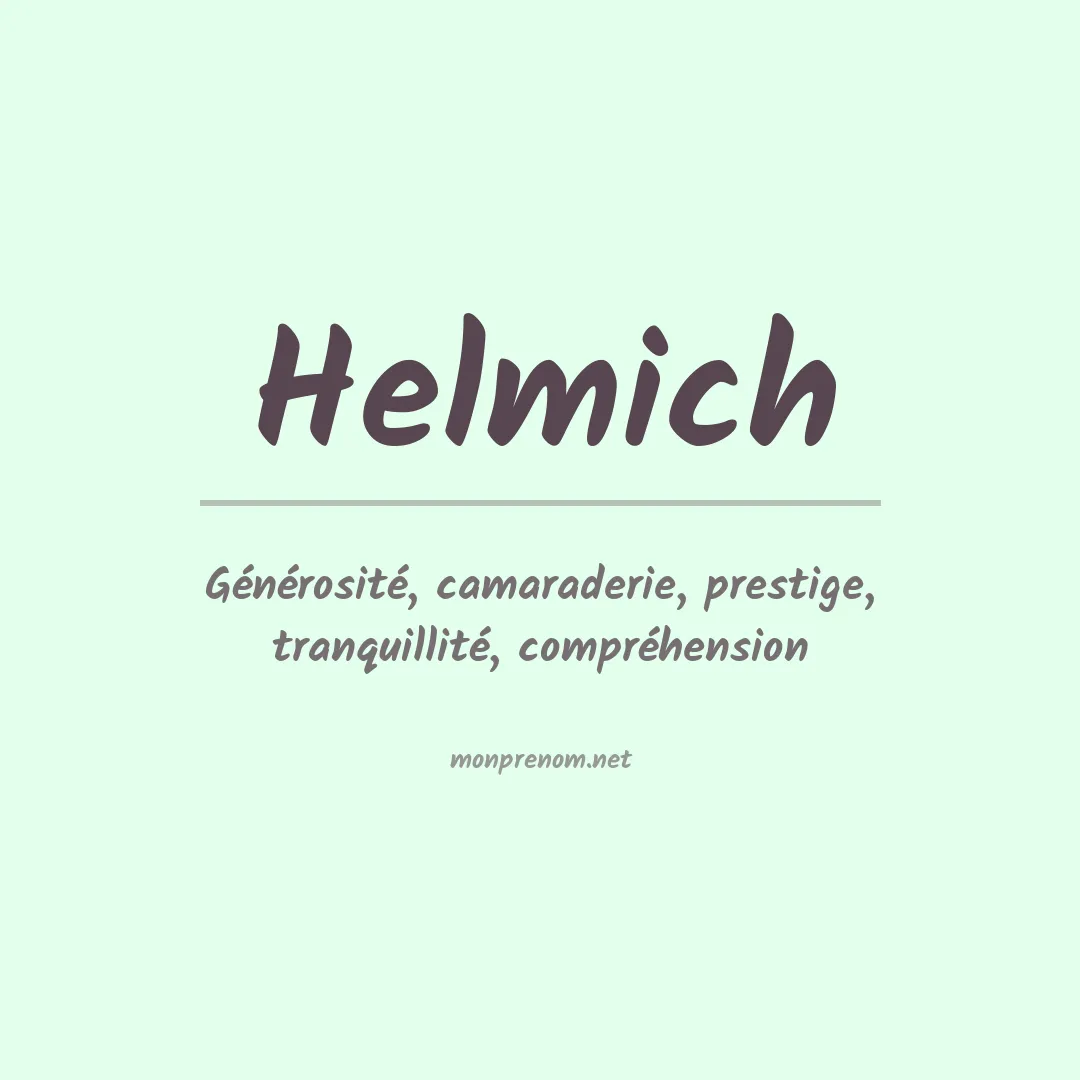 Signification du Prénom Helmich Signification du Prénom Helmich
