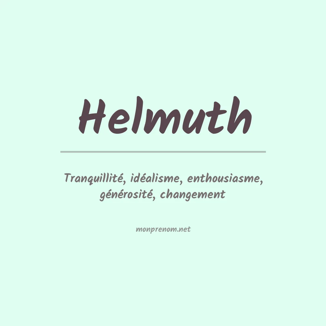 Signification du Prénom Helmuth